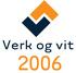 Verk og vit 2006