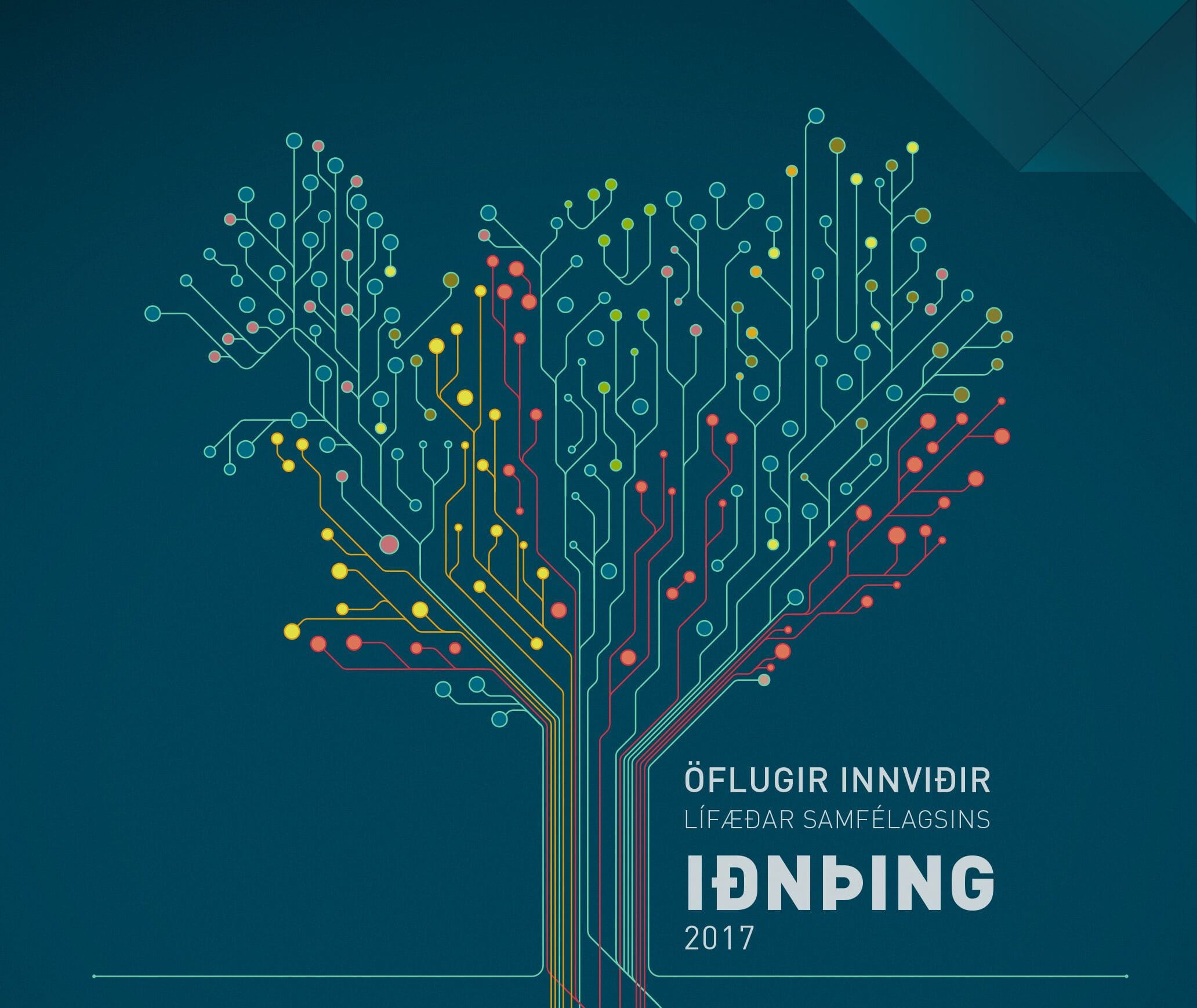 Innviðir í samgöngum, raforku og samskiptum á Iðnþingi 2017