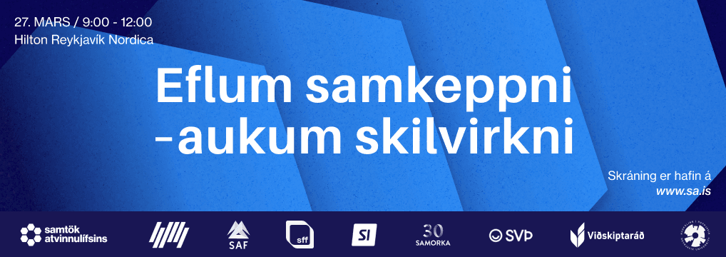 Rætt um að efla samkeppni og auka skilvirkni