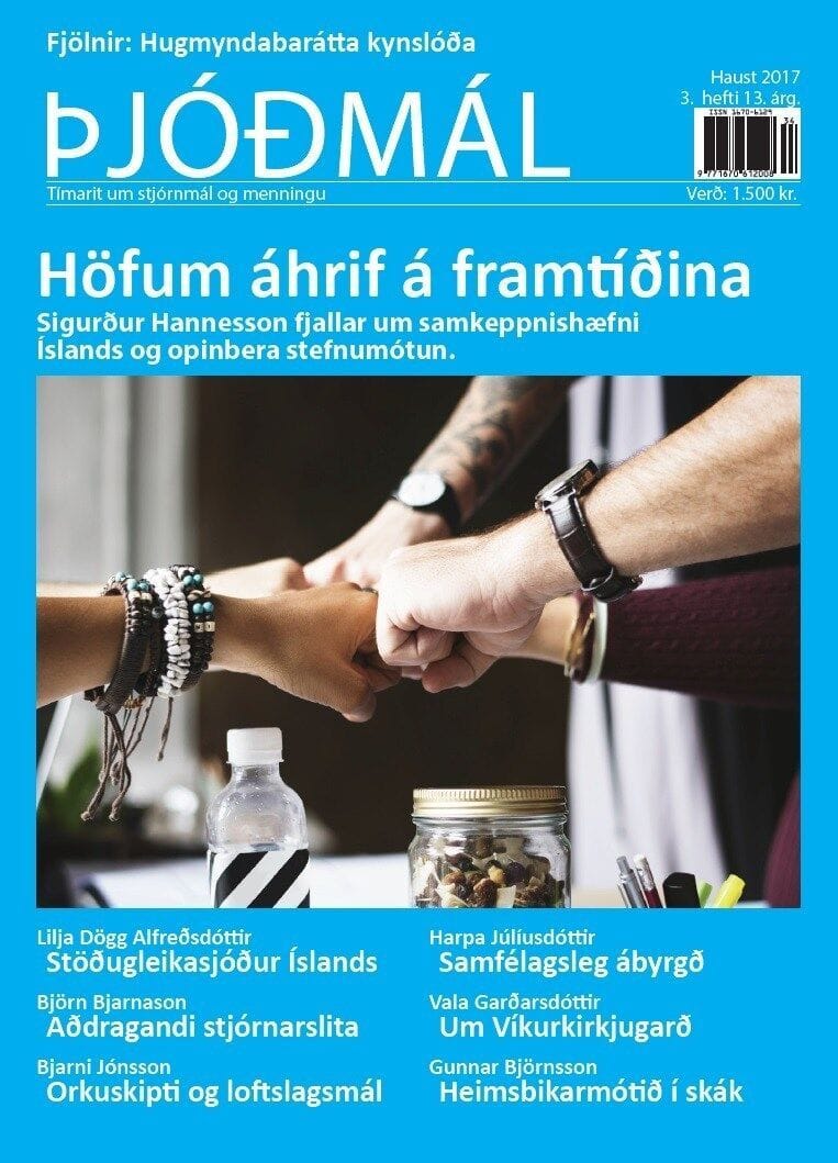 Stefnumótun er mikilvægasta verkefni stjórnvalda hverju sinni