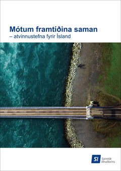 Motum-framtidina-saman-atvinnustefna-fyrir-Island_SI_1620400657313