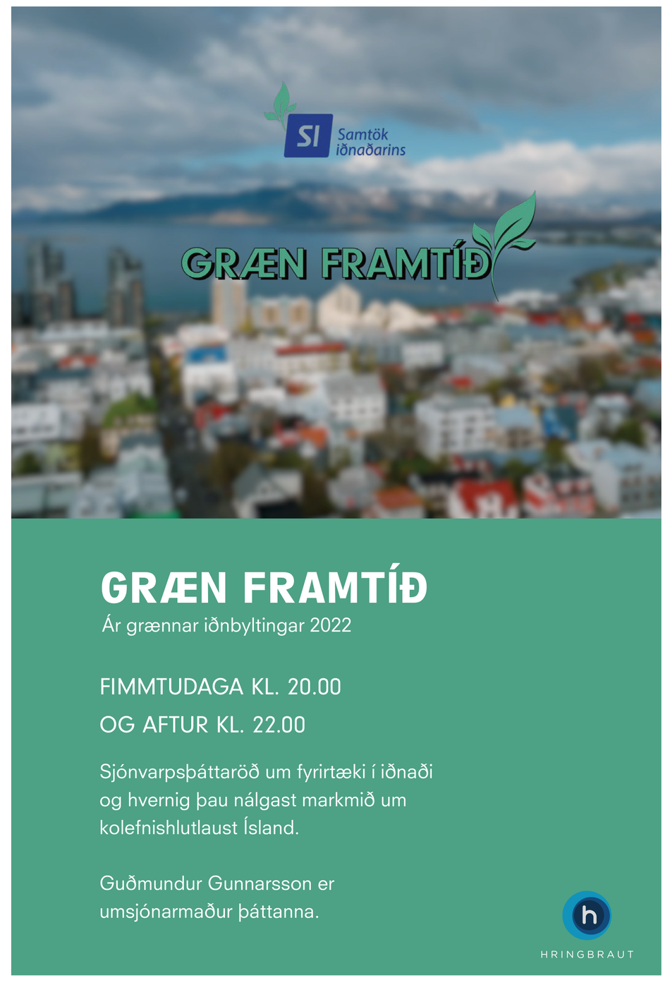 Hringbraut_thaettir-Graen-framtid